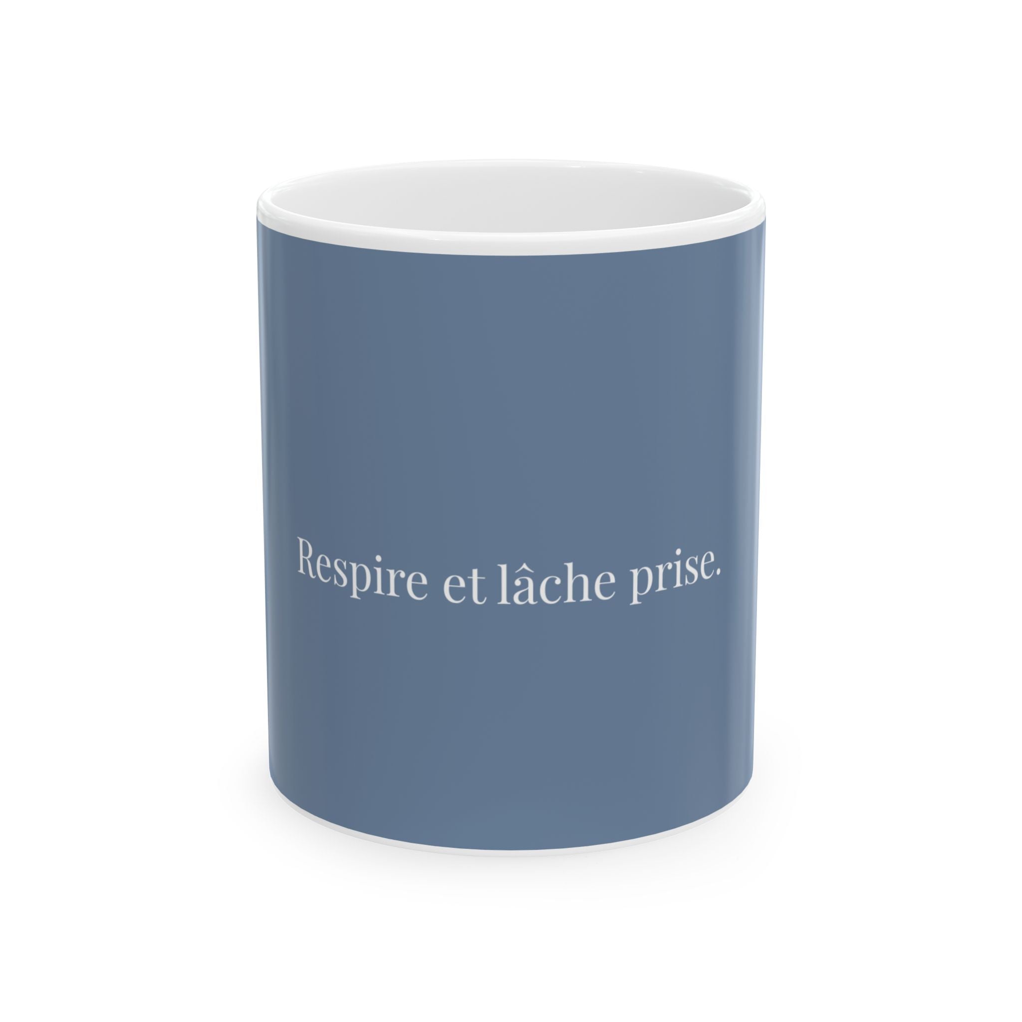 Respire et lâche prise Mug | French calming phrase ceramic mug, blue text design