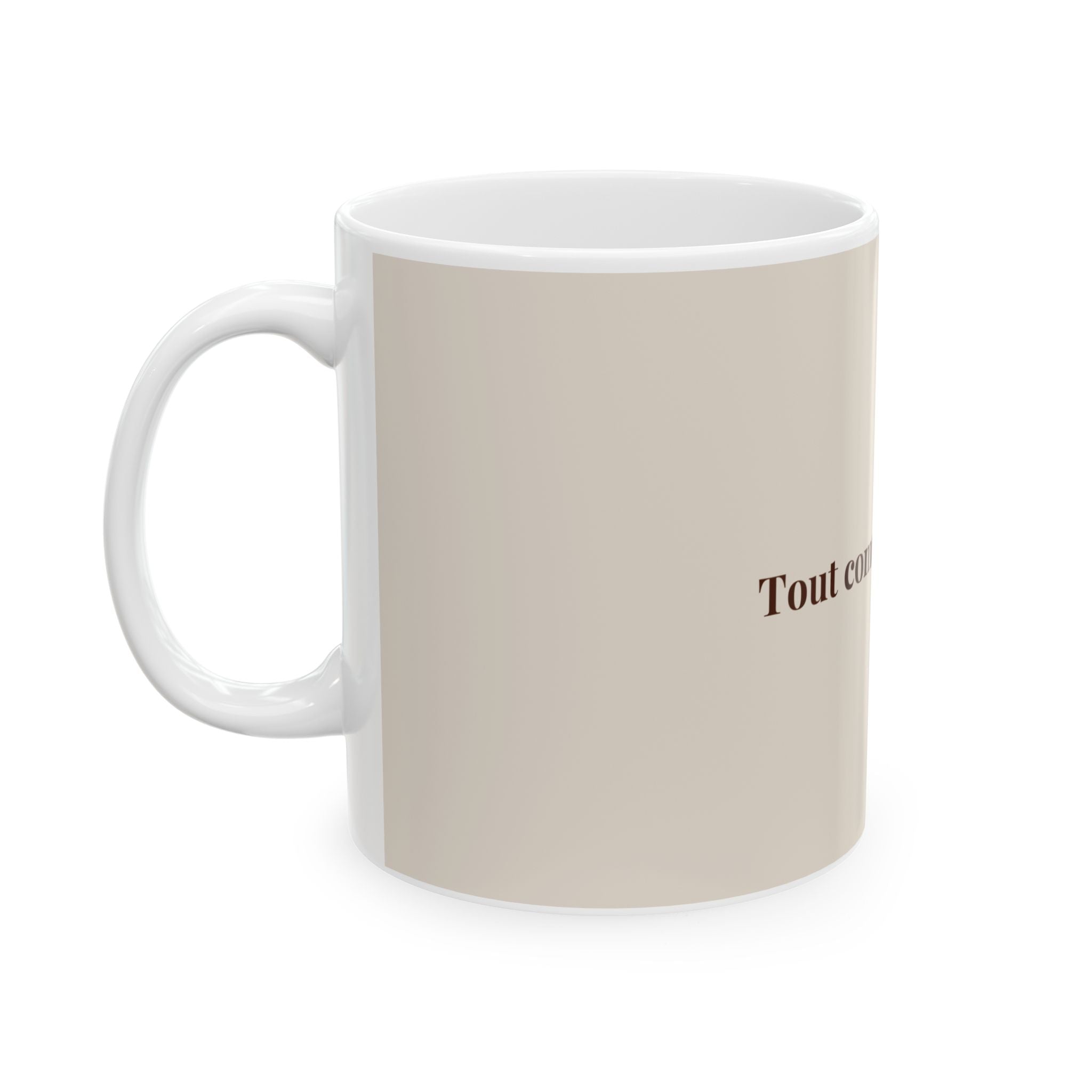 Tout commence en toi Ceramic Mug | French Inspirational Quote, Neutral Beige