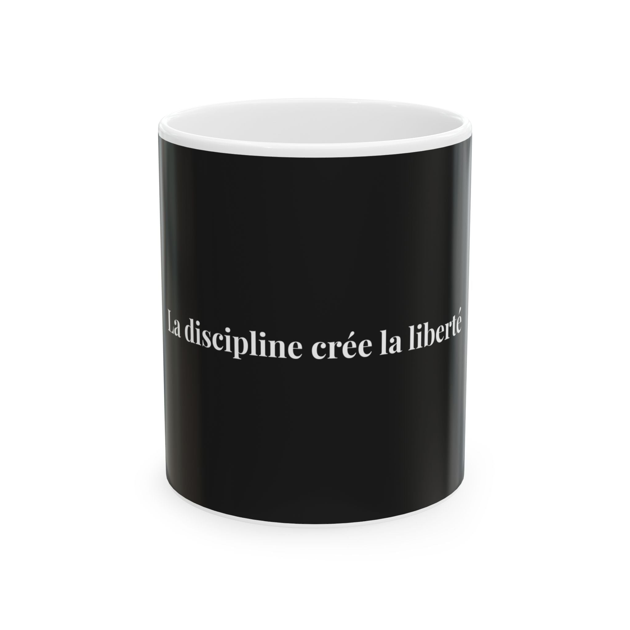 La discipline crée la liberté Mug | French quote ceramic mug